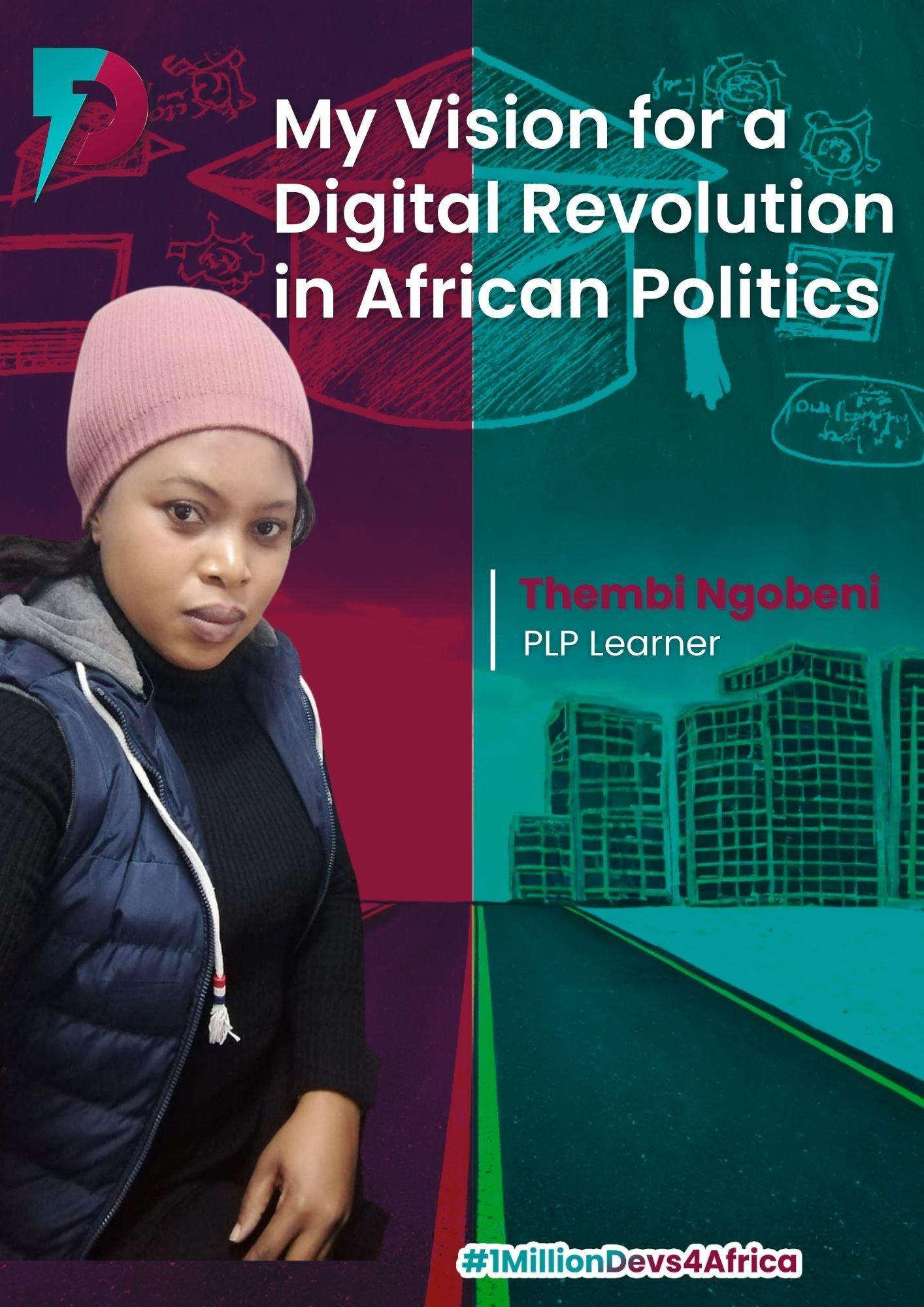 News: Thembi Ngobeni's Vision for a Digital Revolution in African Politics